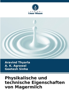 Paperback Physikalische und technische Eigenschaften von Magermilch [German] Book