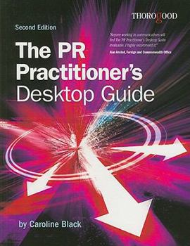 Paperback The PR Practitioner's Desktop Guide Book