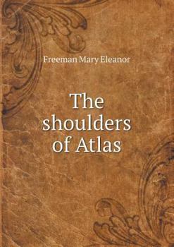 Paperback The Shoulders of Atlas Book