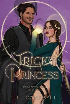 Tricky Princess - Book #2 of the Tricky Magic