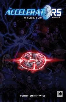 Paperback The Accelerators Volume #2: Momentum Book