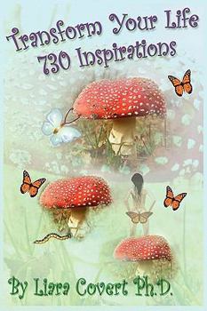 Paperback Transform Your Life 730 Inspirations Book
