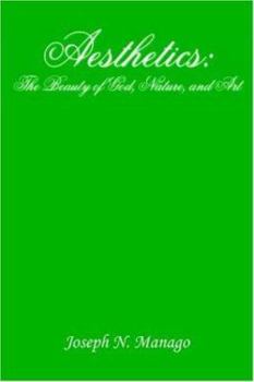 Paperback Aesthetics: The Beauty of God, Nature, and Art Book