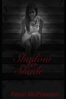 Paperback Shadow to Shade Book