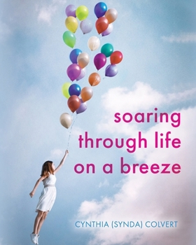Paperback Soaring Through Life on a Breeze Book