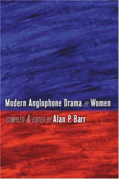 Hardcover Modern Anglophone Drama by Women Book