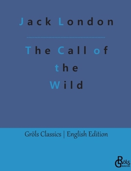 Paperback The Call of the Wild Book
