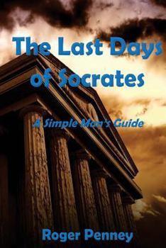 Paperback The Last Days of Socrates Book