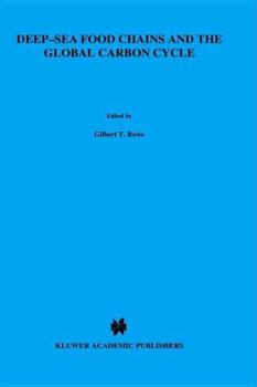 Hardcover Deep-Sea Food Chains and the Global Carbon Cycle Book