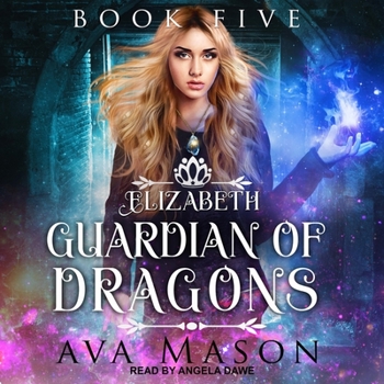 Audio CD Elizabeth, Guardian of Dragons: A Reverse Harem Paranormal Romance Book