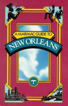 Paperback A Marmac Guide to New Orleans 4th Edition Book