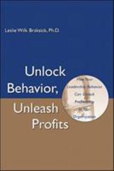 Hardcover Unlock Behavior, Unleash Profits Book