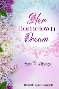 Paperback Her Hometown Dream Book