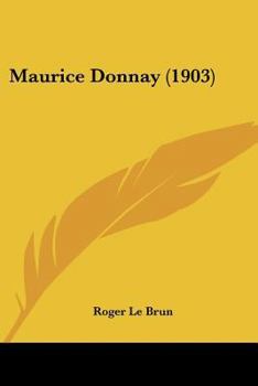 Paperback Maurice Donnay (1903) [French] Book