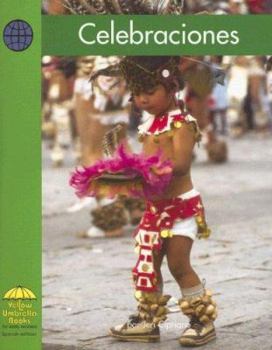 Paperback Celebraciones [Spanish] Book