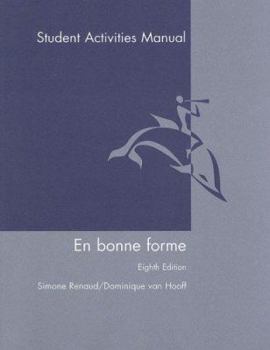 Paperback En Bonne Forme: Student Activities Manual [French] Book