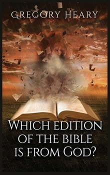 Hardcover Which edition of the bible is from God? Book