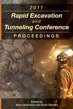 Hardcover Rapid Excavation and Tunneling Conference 2011 Proceedings [With CDROM] Book