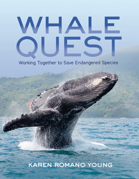 Paperback Whale Quest: Working Together to Save Endangered Species Book