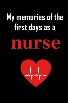 Paperback my first days as a nurse, Your personal notebook for all cases!: Capture all your thoughts always and everywhere. 100 Pages Dot Grid. Book