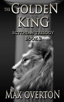 Paperback Scythian Trilogy Book 2: The Golden King Book