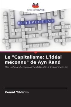 Paperback Le "Capitalisme: L'idéal méconnu" de Ayn Rand [French] Book