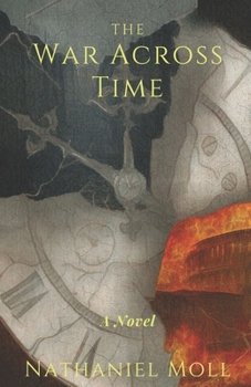 Paperback The War Across Time Book