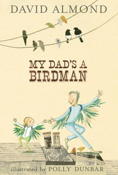 Hardcover My Dad's a Birdman Book