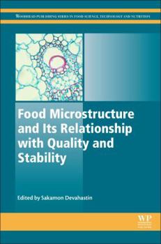 Hardcover Food Microstructure and Its Relationship with Quality and Stability Book