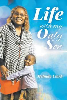 Paperback Life With My Only Son Book