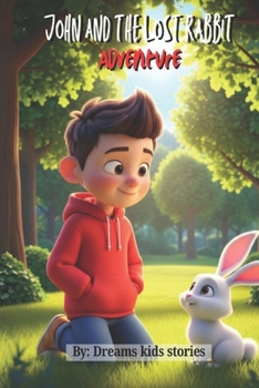 Paperback John and the Lost Rabbit Adventure Book