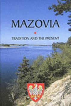 Hardcover Mazovia: Tradition and the present Book
