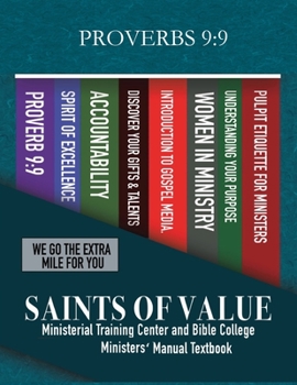 Paperback Saints Of Value Ministerial Training Center & Bible College: Ministers' Manual Textbook Book