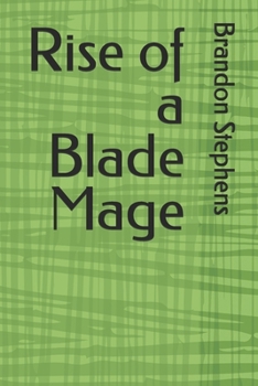 Paperback Rise of a Blade Mage Book