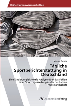 Paperback Tägliche Sportberichterstattung in Deutschland [German] Book