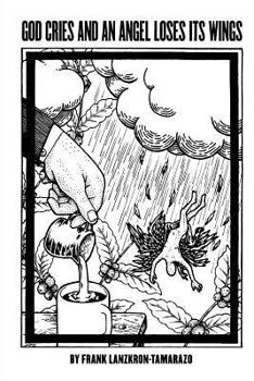 God Cries and An Angel Loses its Wings