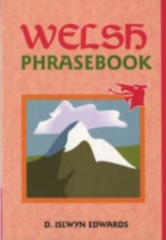 Paperback Welsh Phrasebook (English and Welsh Edition) Book