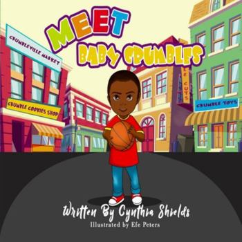 Paperback Meet Baby Crumbles Book