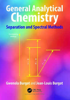 Paperback General Analytical Chemistry: Separation and Spectral Methods Book