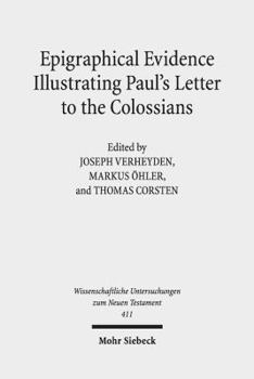 Hardcover Epigraphical Evidence Illustrating Paul's Letter to the Colossians Book