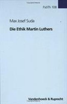 Hardcover Die Ethik Martin Luthers [German] Book