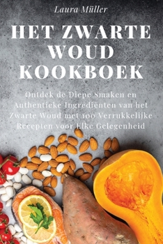 Paperback Het Zwarte Woud Kookboek [Dutch] Book