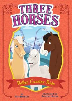 Roller Coaster Ride: A 4D Book - Book  of the Three Horses