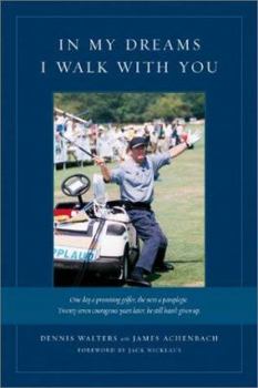 Hardcover In My Dreams I Walk with You Book