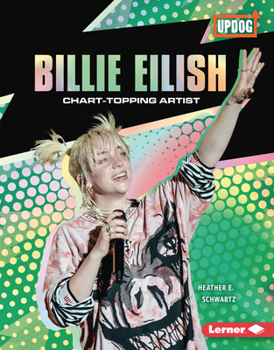 Library Binding Billie Eilish: Chart-Topping Artist Book