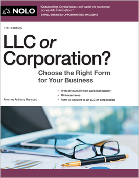 Paperback LLC or Corporation?: Choose the Right Form for Your Business Book