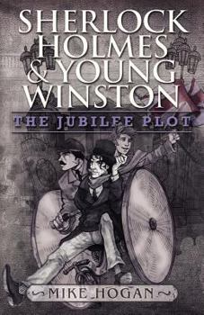Paperback Sherlock Holmes and Young Winston: The Jubilee Plot Book