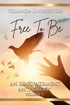 Paperback Free to Be: An Empowerment Anthology Book