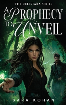 Hardcover A Prophecy to Unveil Book