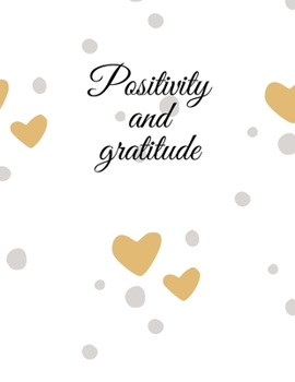 Paperback Positivity and gratitude Book